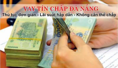 Vay tiền không thế chấp tại Đà Nẵng