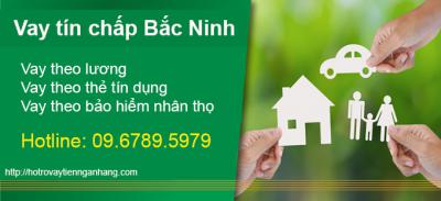 Cho vay tín chấp Ngân hàng VPBank tại Bắc Ninh