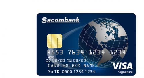 Mở thẻ tín dụng Sacombank Visa Signature