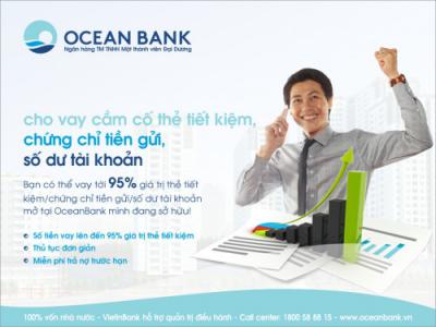 Vay vốn dễ dàng với thẻ tiết kiệm, chứng chỉ tiền gửi tại OceanBank