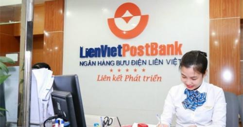 Lợi nhuận năm 2017 của LienVietPostBank đạt cao nhất trong 10 năm hoạt động
