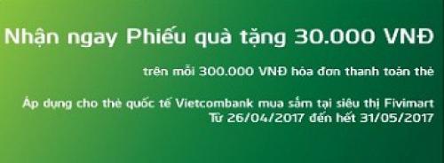 Chương trình khuyến mãi cho chủ thẻ Vietcombank tại Fivimart